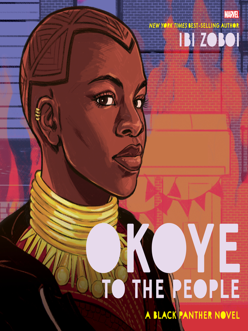 Title details for Okoye to the People by Ibi Zoboi - Available